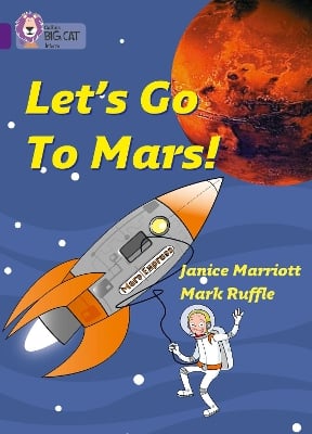 Let’s Go to Mars: Band 08/Purple