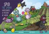 Spid the Spider Investigates a Mystery at Easter: An Easter Mystery Book for Kids About Curiosity and Problem-Solving