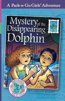 Mystery of the Disappearing Dolphin: Mexico 2