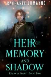 Heir of Memory and Shadow: An Epic Fantasy Adventure