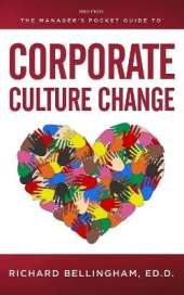 Manager's Pocket Guide to Corporate Culture Change