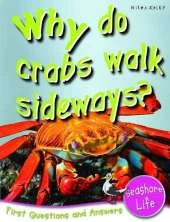 Why do Crabs Walk Sideways?