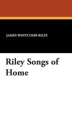 Riley Songs of Home
