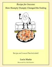 Recipe for Success: How Humpty Dumpty Changed the Ending
