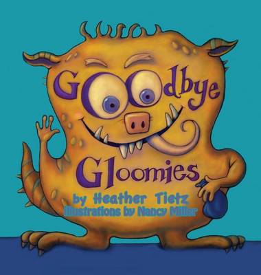 Goodbye Gloomies