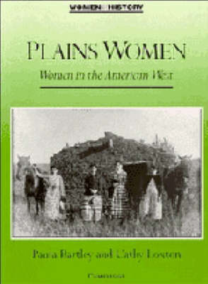 Plains Women: Women in the American West