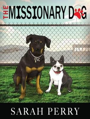 The Missionary Dog