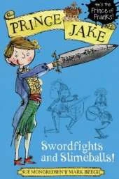 Prince Jake: Swordfights and Slimeballs!