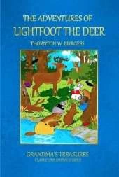 THE Adventures of Lightfoot the Deer