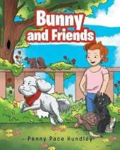 Bunny and Friends