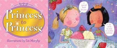 Princess to Princess