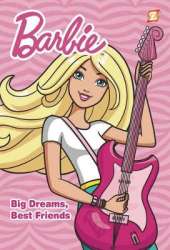 Barbie #2: "Big Dreams, Best Friends"