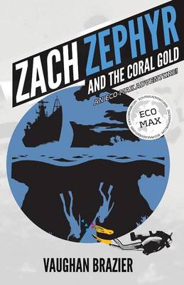 Zach Zephyr and the Coral Gold
