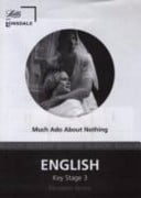 Key Stage 3 Shakespeare "Much Ado About Nothing": English