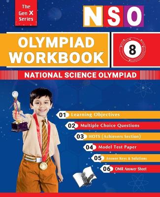 Olympiad Workbook  Science Class 8: Strictly According to the Latest Syllabus of National Science Olympiad
