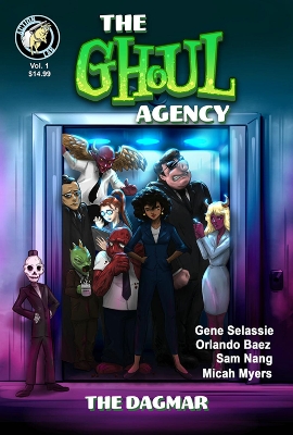 The Ghoul Agency: Volume 1: The DAGMAR