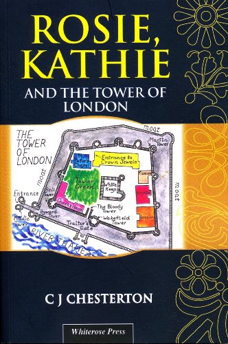 Rosie, Kathie and the Tower of London