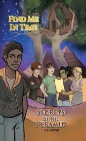 Find Me In Time: Secrets of the Pyramid