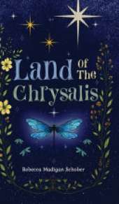 Land of the Chrysalis