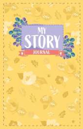 My Story Journal: Jane Austen Children's Stories (Easy Classics)
