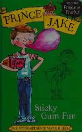 Prince Jake: Prince Jake:Sticky Gum Fun