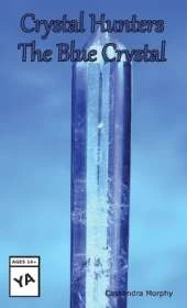 Crystal Hunters: The Blue Crystal