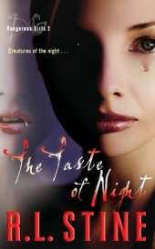 Dangerous Girls: The Taste Of Night
