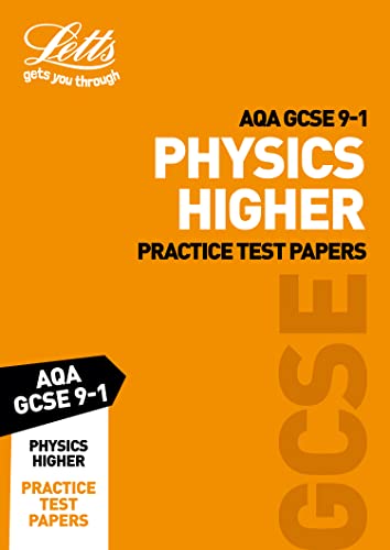 Grade 9-1 GCSE Physics Higher AQA Practice Test Papers: GCSE Grade 9-1