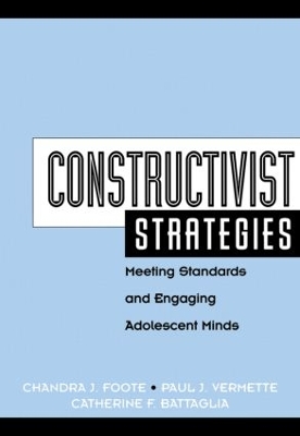 Constructivist Strategies: Meeting Standards & Engaging Adolescent Minds