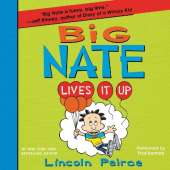 Big Nate Lives it Up