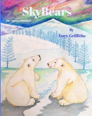Sky Bears: Aurora Watchers
