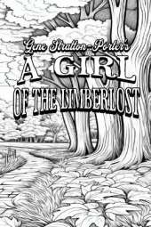 A Girl of the Limberlost