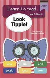 Learn to read (Level R Big Book 8): Look Tippie!