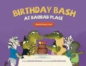 Birthday Bash at Baobab Place