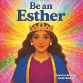 Be an Esther