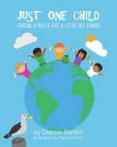 Just One Child: Starting a plastic-free and litter-free journey