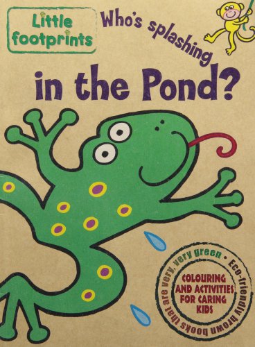 Who's Splashing in the Pond?