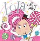 Lola the Lollipop Fairy