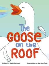 The Goose on the Roof