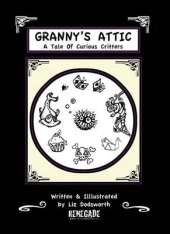 Granny's Attic: A Tale of Curious Critters