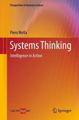Systems Thinking: Intelligence in Action