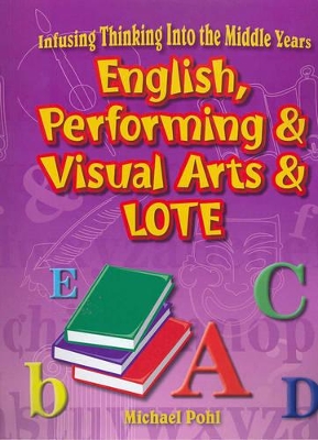 English, Performing & Visual Arts & Lote: English, Performing and Visual Arts and Lote