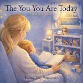 The You You Are Today (For My Son)