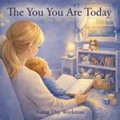 The You You Are Today (For My Son)