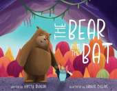 The Bear and the Bat