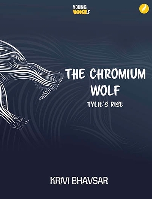 The Chromium Wolf
