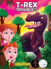 T-Rex Trouble!!!: An Adventure in Dinosaur Land