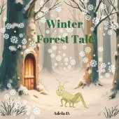 Winter Forest Tale