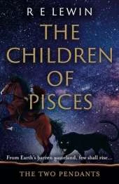 The Two Pendants: The Children of Pisces, Part 1