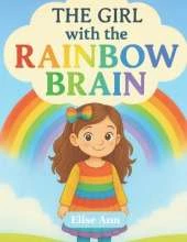 The Girl with the Rainbow Brain